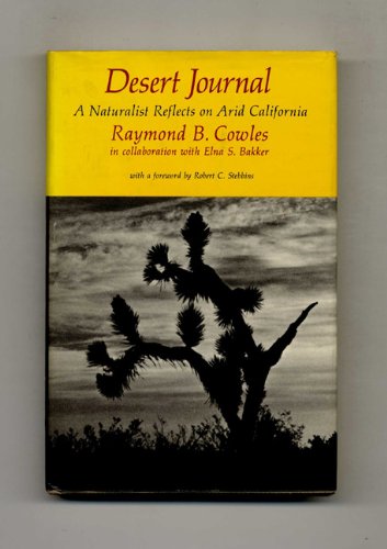 Stock image for Desert Journal : Reflections of a Naturalist for sale by Better World Books: West