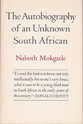 Stock image for The Autobiography of an Unknown South African for sale by Books From California