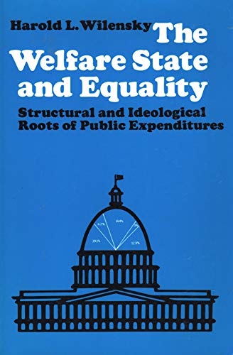 9780520029088: Welfare State and Equality: Structural and Ideological Roots of Public Expenditures