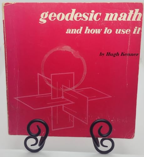 9780520029248: Geodesic Math and How to Use it