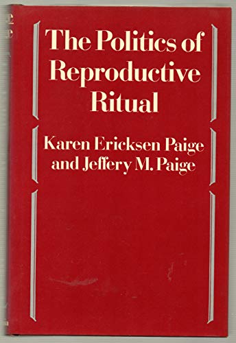 Stock image for The Politics of Reproductive Ritual for sale by BookDepart