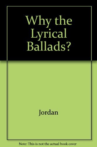 9780520031241: Why the "Lyrical Ballads"?