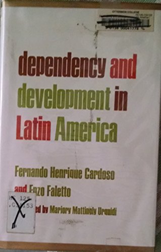 Dependency and Development in Latin America (English and Spanish Edition) (9780520031937) by Cardoso, Fernando Henrique