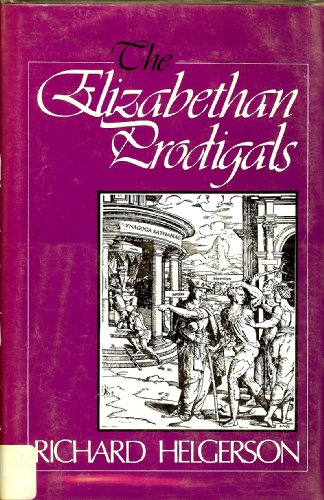 Stock image for The Elizabethan Prodigals: for sale by ThriftBooks-Dallas