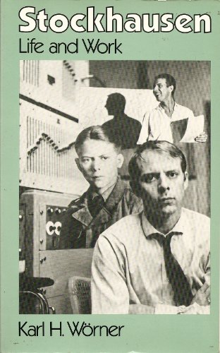 Beispielbild fr Stockhausen: Life and Work zum Verkauf von Wonder Book