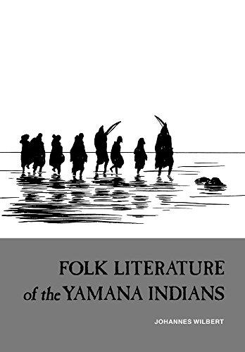 Stock image for Folk Literature of the Yamana Indians for sale by Blackwell's