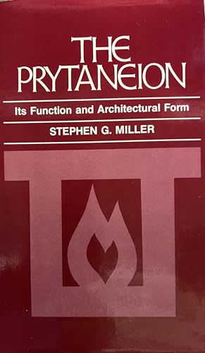 Stock image for The Prytaneion : Its Function and Architectural Form for sale by Better World Books