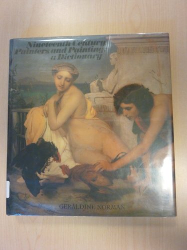 Beispielbild fr Nineteenth-Century Painters and Painting: A Dictionary zum Verkauf von Books From California