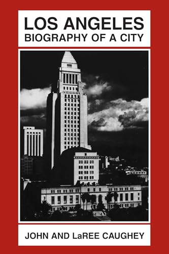 Imagen de archivo de Los Angeles: Biography of a City a la venta por Jenson Books Inc