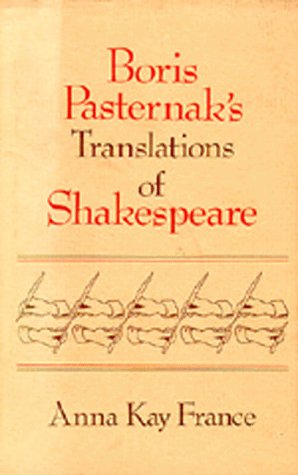 9780520034327: Boris Pasternak's Translations of Shakespeare