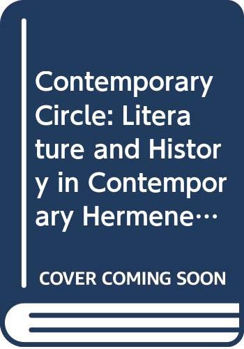 The Critical Circle: Literature and History in Contemporary Hermeneutics (9780520034341) by Hoy, David Couzens