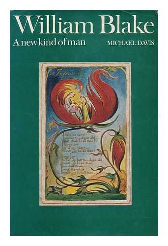 Beispielbild fr William Blake: A New Kind of Man zum Verkauf von Irish Booksellers