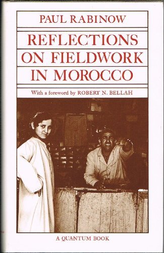 9780520034501: Reflections on Fieldwork in Morocco