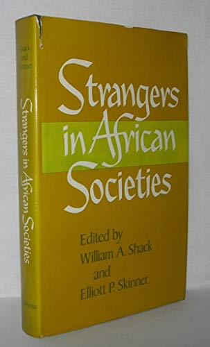 Stock image for Strangers in African Society for sale by Better World Books