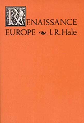 9780520034716: Renaissance Europe: The Individual and Society, 1480-1520: No 194