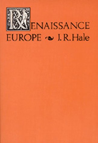 Stock image for RENAISSANCE EUROPE: INDIVIDUAL AND SOCIETY, 1480-1520. for sale by de Wit Books