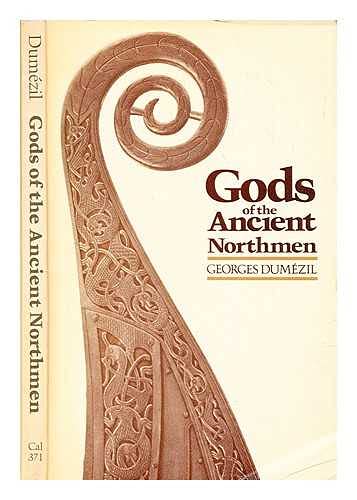 9780520035072: Gods of the Ancient Northmen (UCLA Center for the Study of Comparative Folklore & Mythology. Publications, 3)