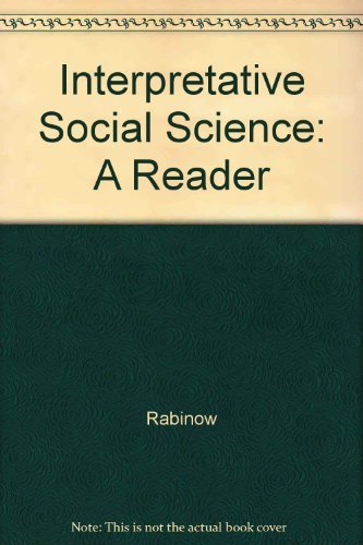 Beispielbild fr Interpretive Social Science : A Reader zum Verkauf von Better World Books