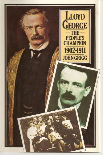 Imagen de archivo de Lloyd George : The People's Champion, 1902-1911 a la venta por Better World Books