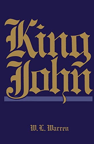 9780520036437: King John (English Monarchs): Volume 11 (The English Monarchs Series)