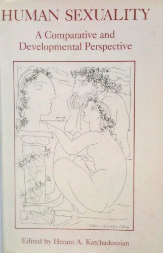 Stock image for Human Sexuality: A Comparative and Developmental Perspective for sale by GuthrieBooks
