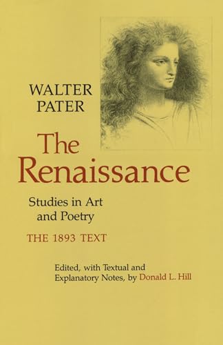 Imagen de archivo de The Renaissance: Studies in Art and Poetry a la venta por ThriftBooks-Dallas