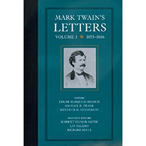 Beispielbild fr Mark Twains Letters, Volume 1: 1853-1866 (Volume 9) (Mark Twain Papers) zum Verkauf von Blue Vase Books