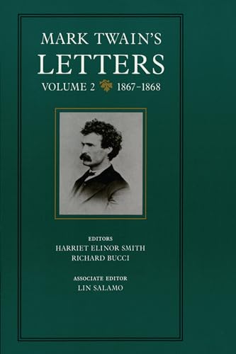 Stock image for Mark Twain's Letters, Volume 2: 1867-1868 (Volume 9) (Mark Twain Papers) for sale by Bayside Books