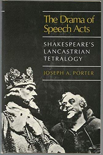 9780520037021: Drama of Speech Acts: Shakespeare's Lancastrian Tetralogy