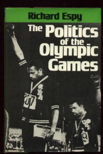 9780520037779: The Politics of the Olympic Games