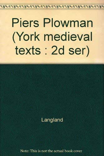 Stock image for Piers Plowman: An Edition of the C-Text (York Medieval Text, 2nd Series) for sale by Eighth Day Books, LLC