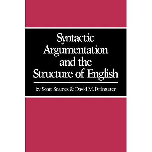 Imagen de archivo de Syntactic Argumentation and the Structure of English a la venta por Books From California
