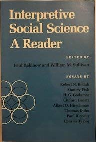 Beispielbild fr Interpretive Social Science : A Reader zum Verkauf von Better World Books