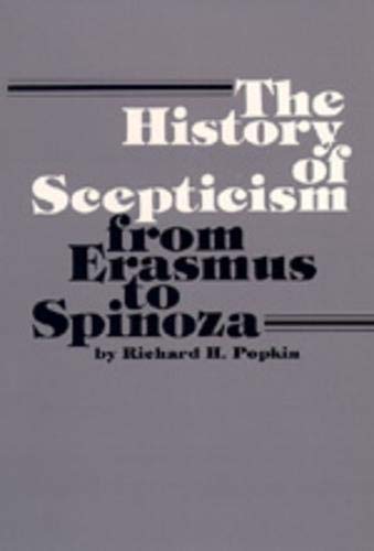 Beispielbild fr The History of Scepticism from Erasmus to Spinoza zum Verkauf von ThriftBooks-Dallas