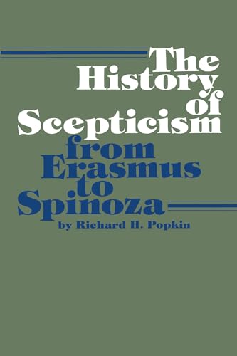 Stock image for The History of Scepticism from Erasmus to Spinoza for sale by ThriftBooks-Reno