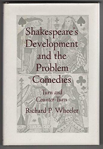 9780520039025: Shakespeare's Development and Problem Comedies
