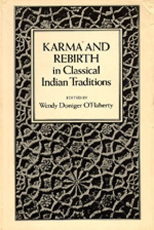 Stock image for Karma and Rebirth in Classical Indian Traditions for sale by Better World Books