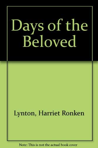 9780520039391: Days of the Beloved