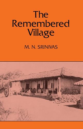 Beispielbild fr The Remembered Village (Volume 26) (Center for South and Southeast Asia Studies, UC Berkeley) zum Verkauf von Your Online Bookstore