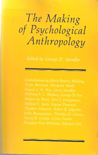 Imagen de archivo de Making of Psychological Anthropology a la venta por Once Upon A Time Books