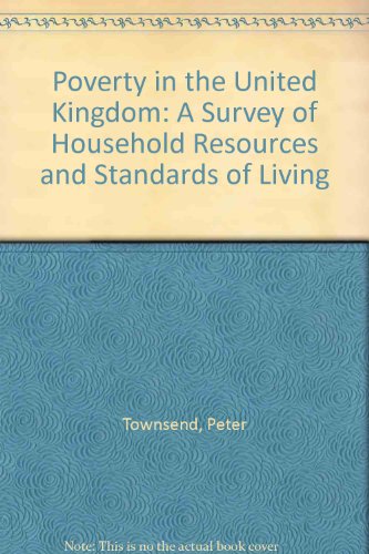 9780520039766: Poverty in the United Kingdom: A Survey of Household Resources and Standards of Living