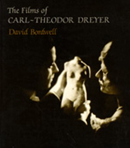 The Films of Carl-Theodore Dreyer (9780520039872) by Bordwell, David