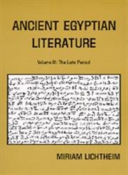 9780520040205: Ancient Egyptian Literature: Volume III: The Late Period (Near Eastern Center, UCLA)