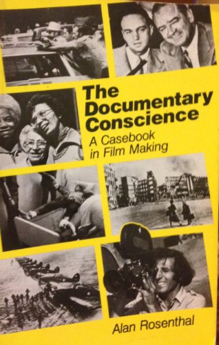 9780520040229: The Documentary Conscience: A Casebook in Film Making