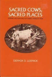 Imagen de archivo de Sacred Cows, Sacred Places: Origins and Survivals of Animal Homes in India a la venta por ThriftBooks-Dallas