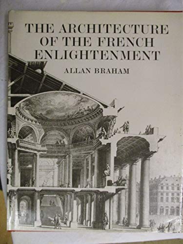 9780520041172: Title: The architecture of the French Enlightenment