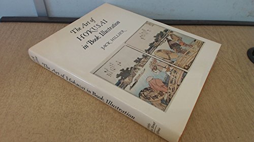 9780520041370: The Art of Hokusai in Book Illustration