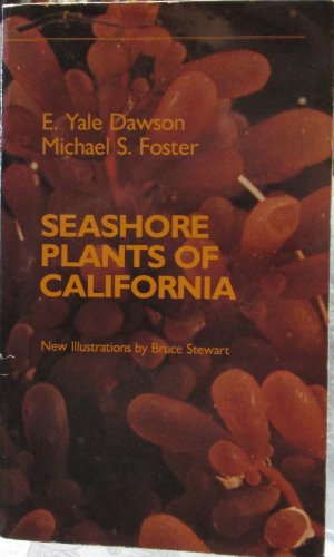 Stock image for Seashore Plants of California for sale by Better World Books: West