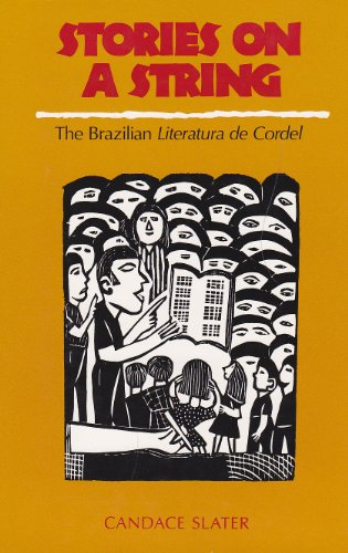 Beispielbild fr Stories on a String: The Brazilian Literatura De Cordel zum Verkauf von Front Cover Books