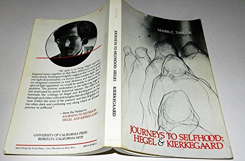 Beispielbild fr Journeys to Selfhood: Hegel and Kierkegaard zum Verkauf von Windows Booksellers